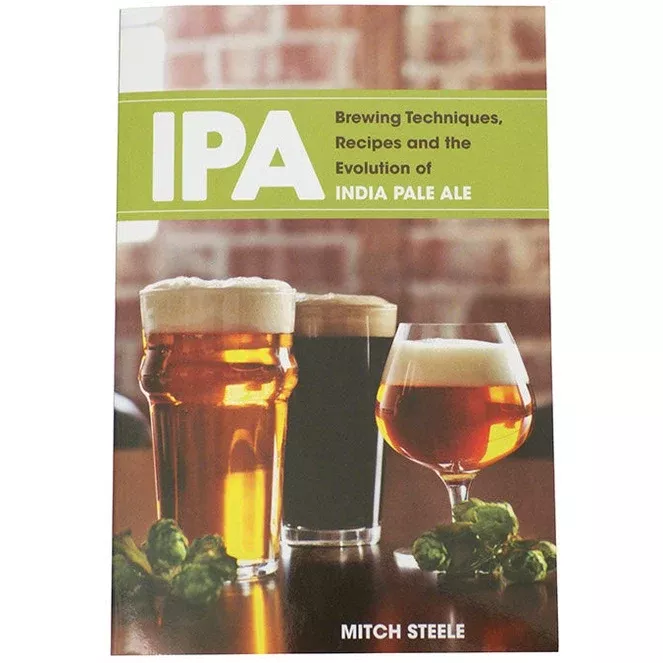 IPA: Brewing Techniques, Recipes and the Evolution of India Pale Ale (Book)